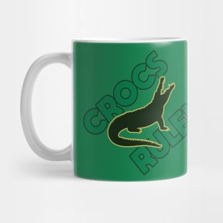 Crocs Rule! Mug